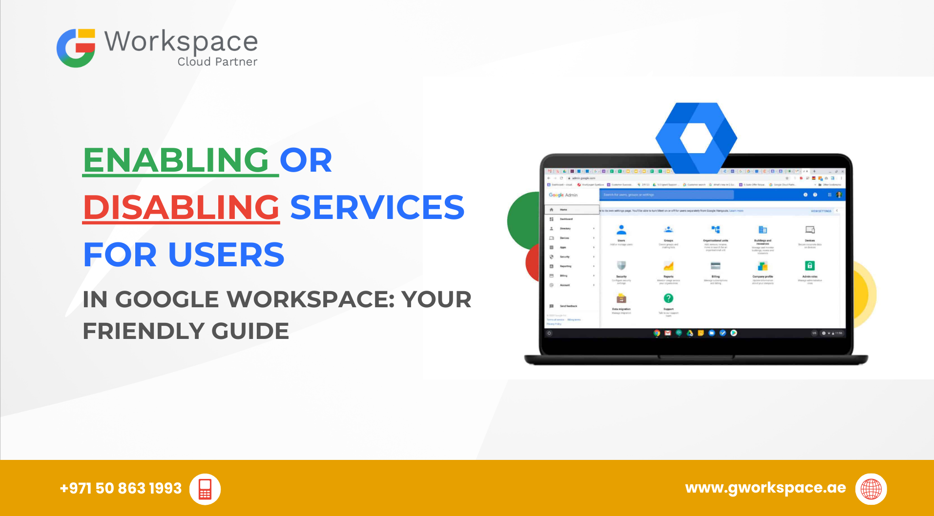 Enabling or Disabling Services for Users in Google Workspace: Your Friendly Guide