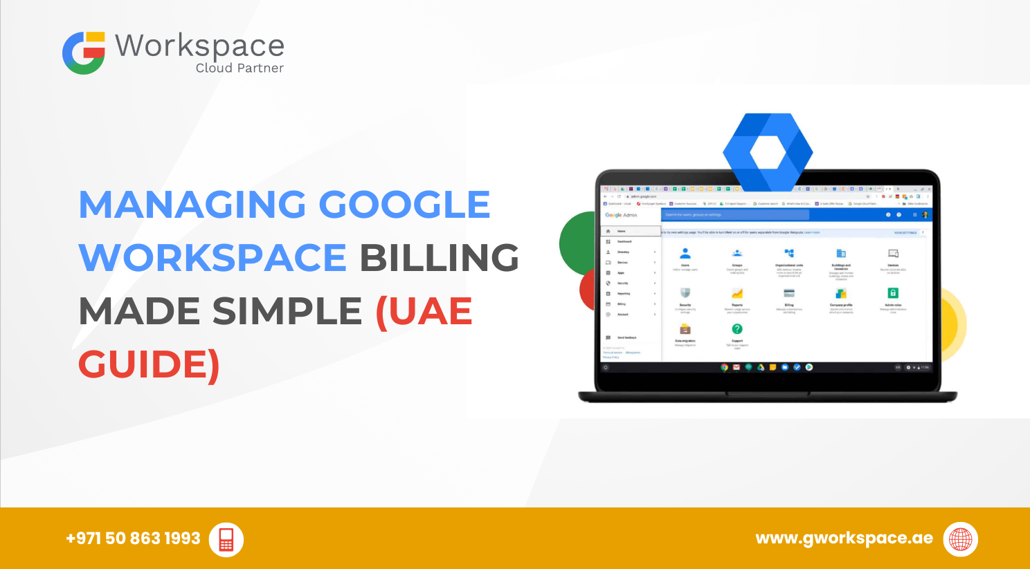 Managing Google Workspace Billing Made Simple (UAE Guide)