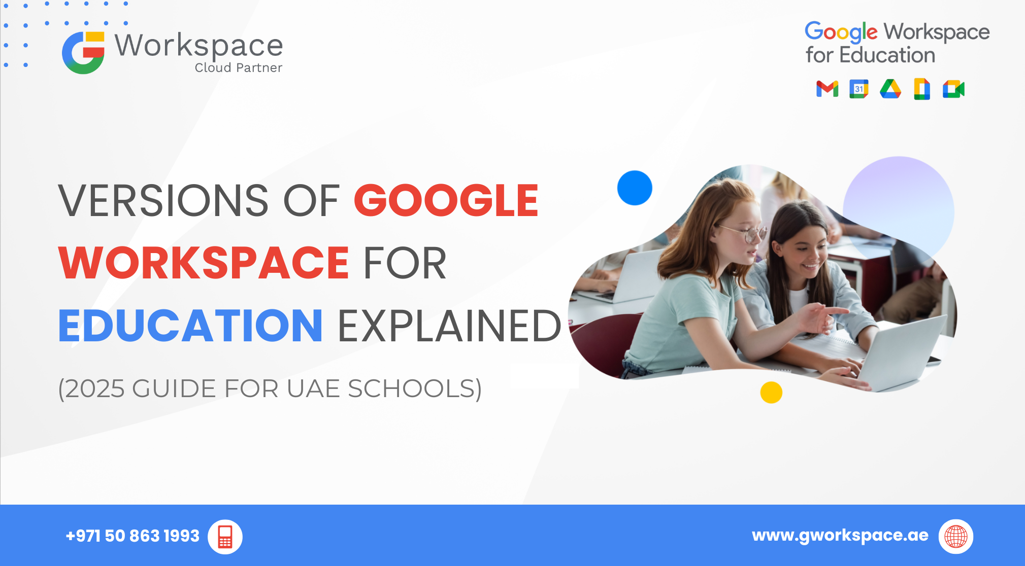 Versions of Google Workspace for Education Explained (2025 Guide for UAE Schools)